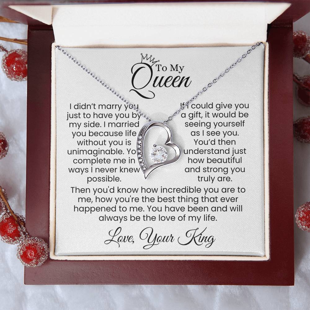 To My Forever Queen—My Heart, My Life, My Love