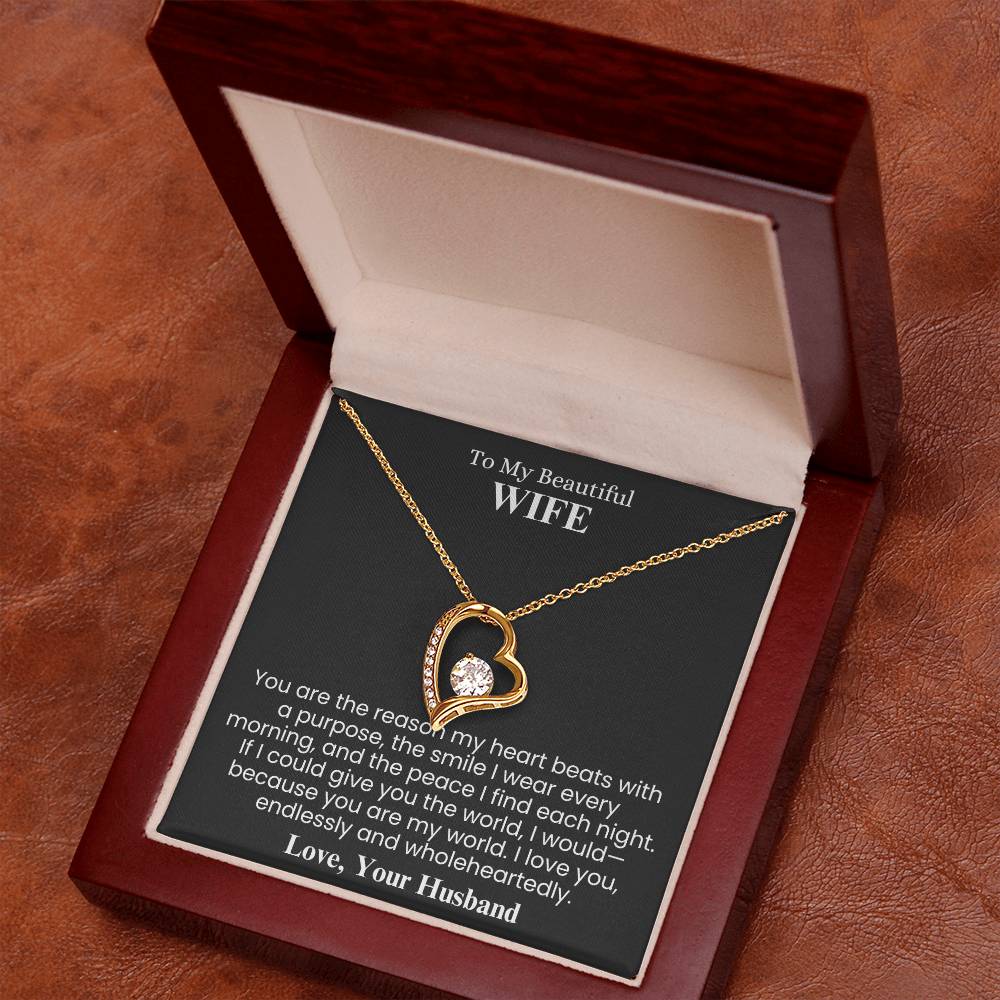 You Are My World, My Heart’s True Purpose - A Gift to Cherish Forever