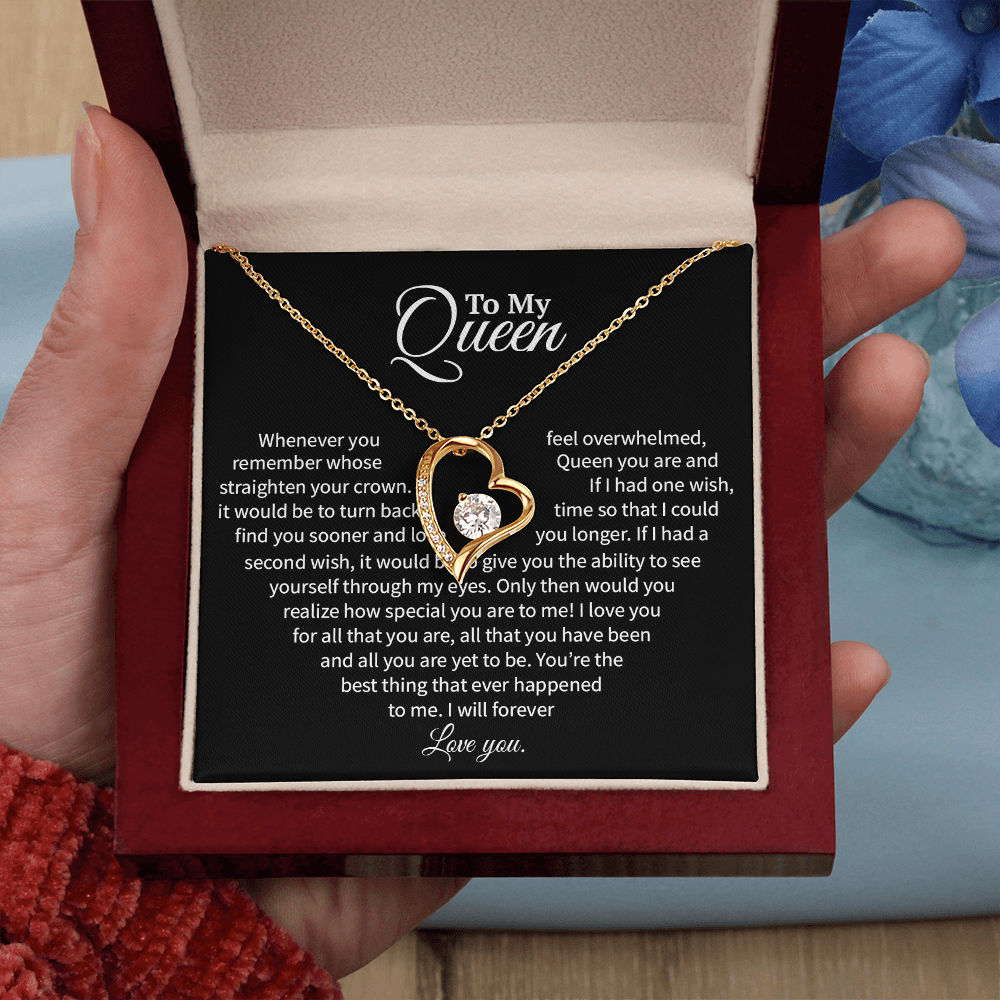 A Heartfelt Message to My Queen - Timeless Wishes and Endless Adoration (Forever Love Necklace)