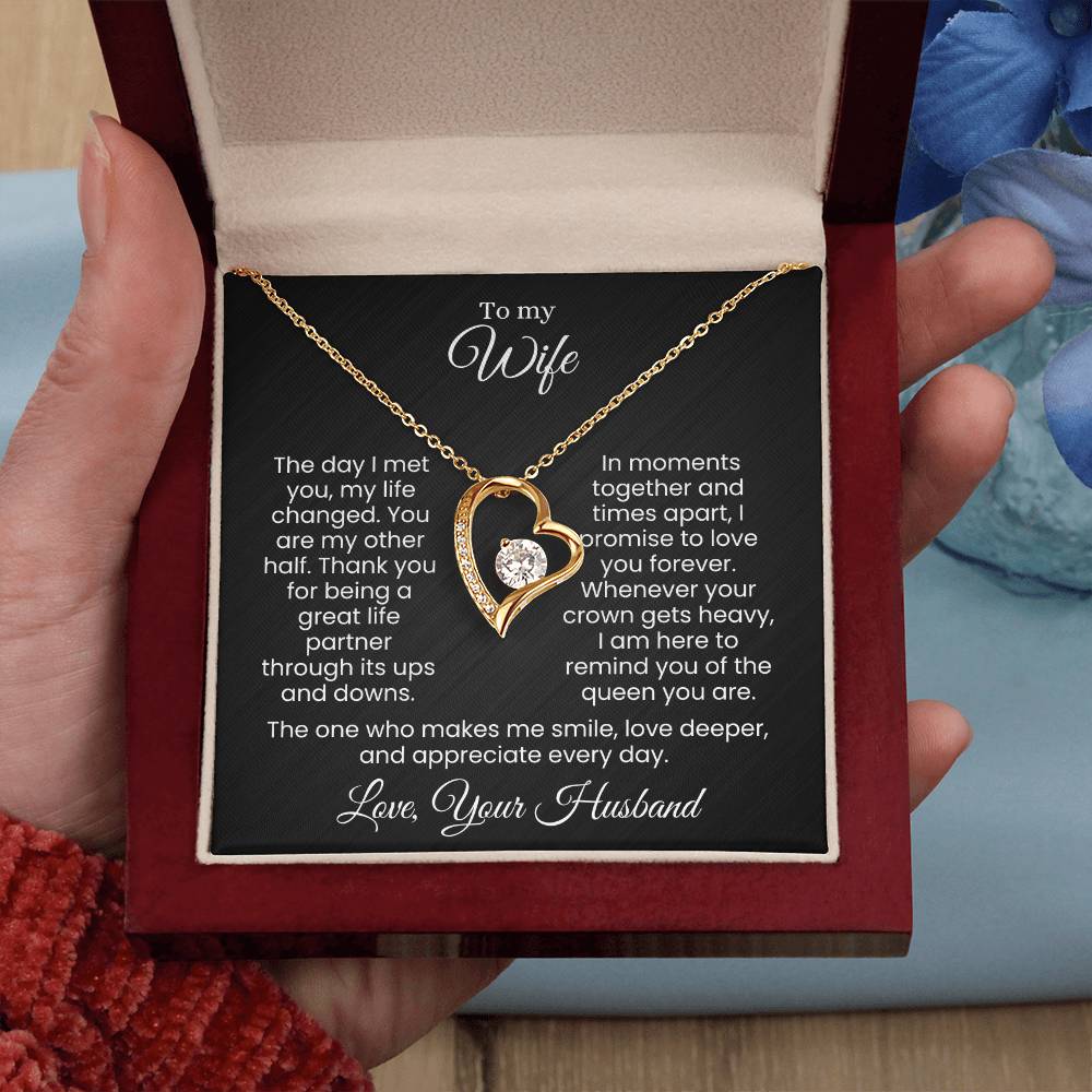 For the Queen Who Stole My Heart and Reigns Forever (Forever Love Necklace)