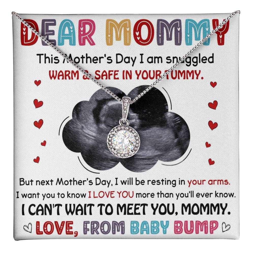Dear Mommy - This Mother's Day I Am Snuggled...