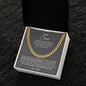 A Mother's Message to Her Son Attached with Cuban Chain Necklace