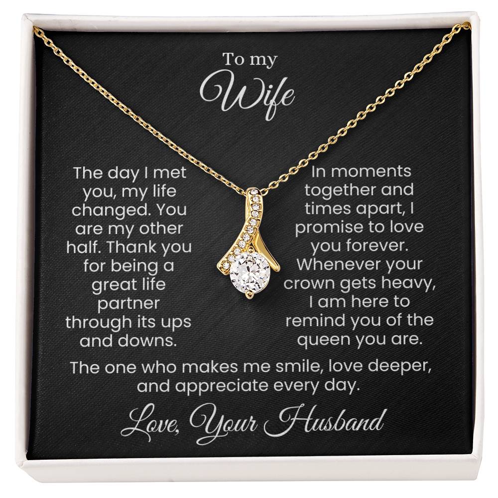 For the Queen Who Stole My Heart and Reigns Forever (Alluring Beauty Necklace)