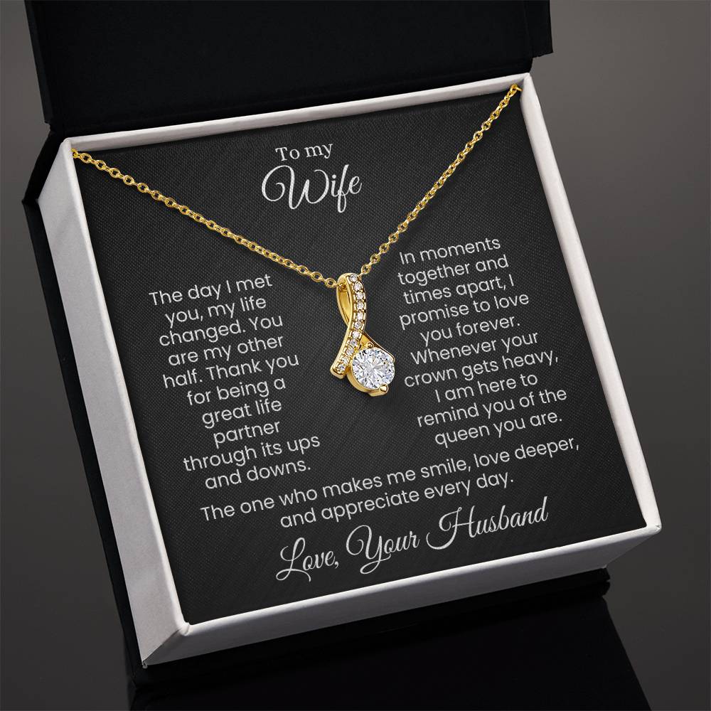 For the Queen Who Stole My Heart and Reigns Forever (Alluring Beauty Necklace)