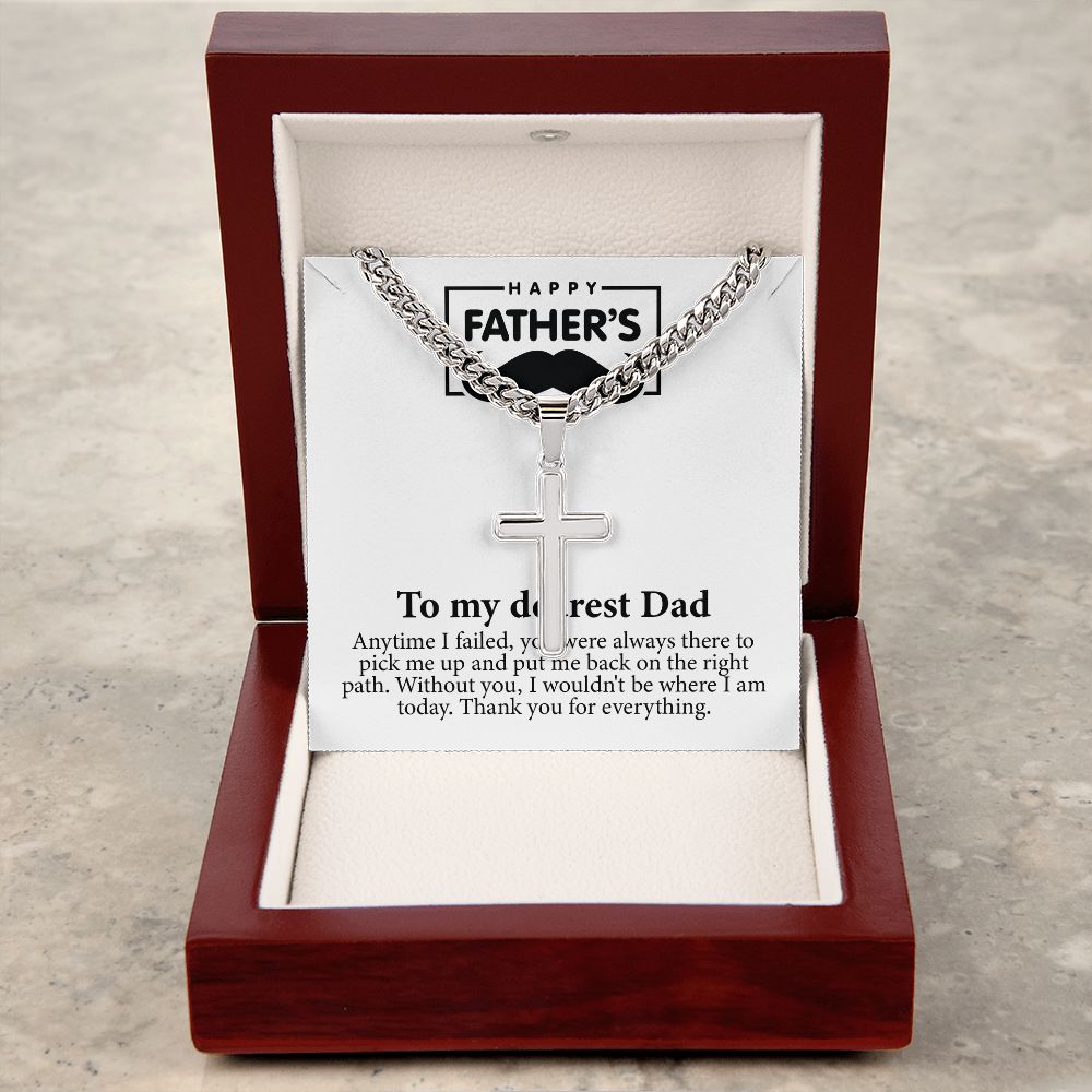 To my dearest Dad | Anytime I failed, you were always there to pick me up...