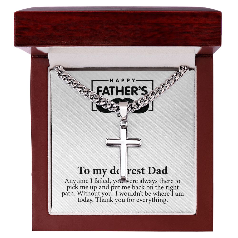 To my dearest Dad | Anytime I failed, you were always there to pick me up...