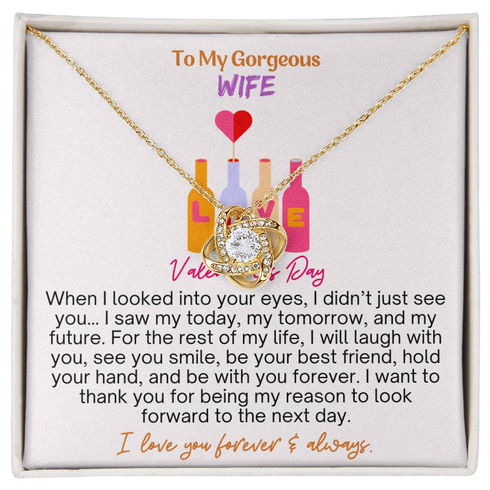 A Valentine's Tribute to My Gorgeous Wife (Love Knot Necklace with Message Card)