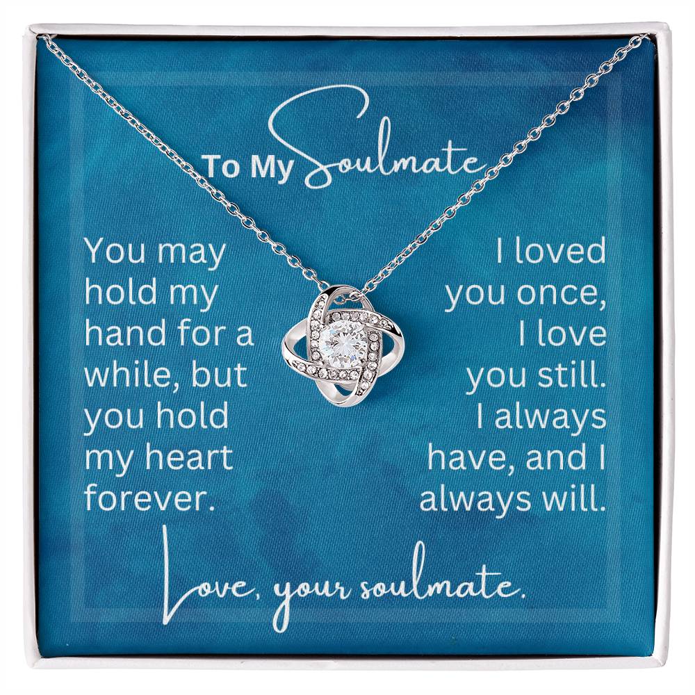 You May Hold My Hand | Love Knot Necklace for Soulmate | Gift for Soulmate