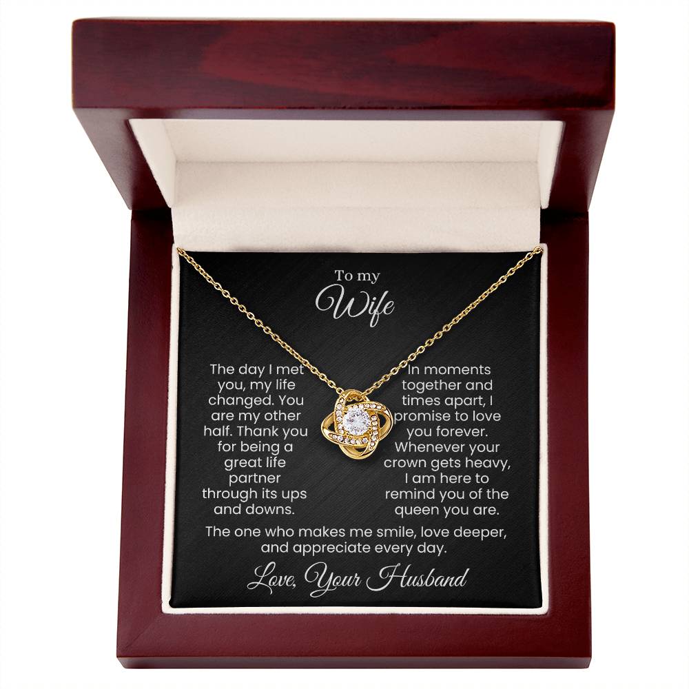 For the Queen Who Stole My Heart and Reigns Forever (Love Knot Necklace)