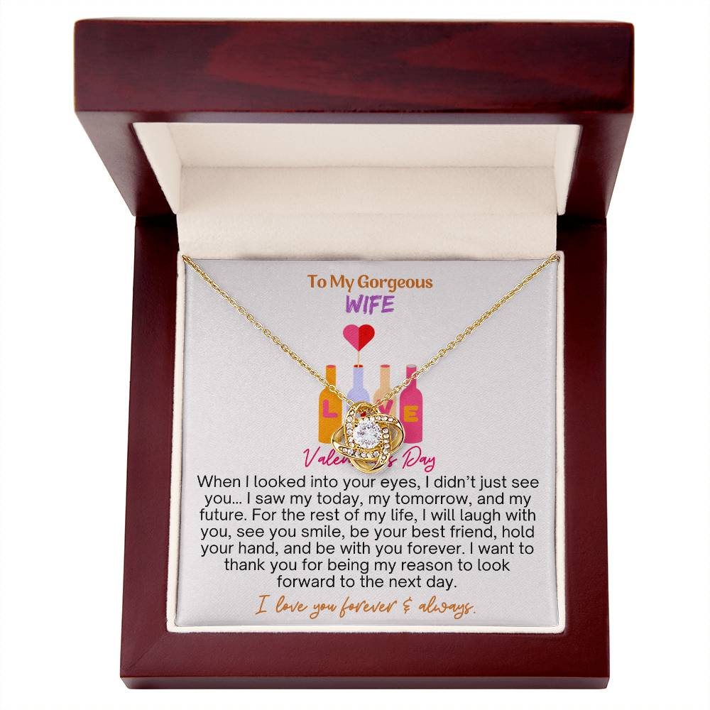 A Valentine's Tribute to My Gorgeous Wife (Love Knot Necklace with Message Card)