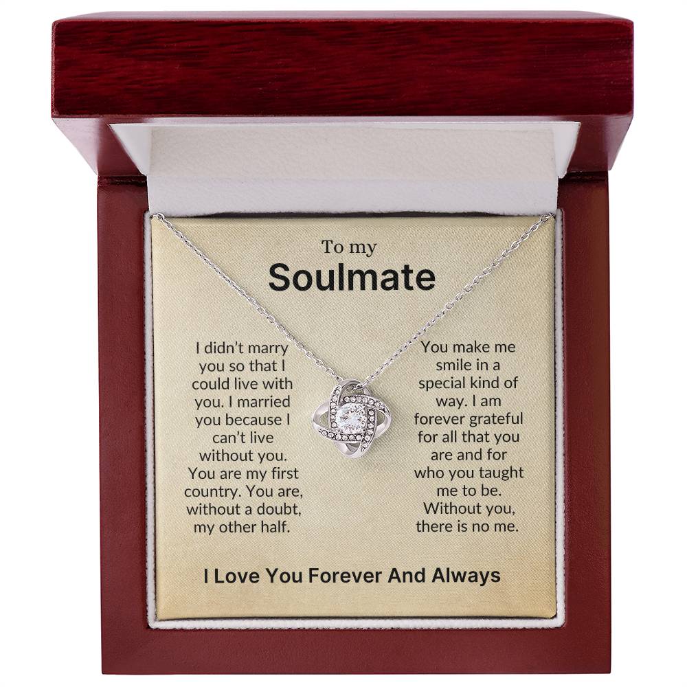 To My Soulmate | The One I Can't Live Without (Love Knot Necklace)
