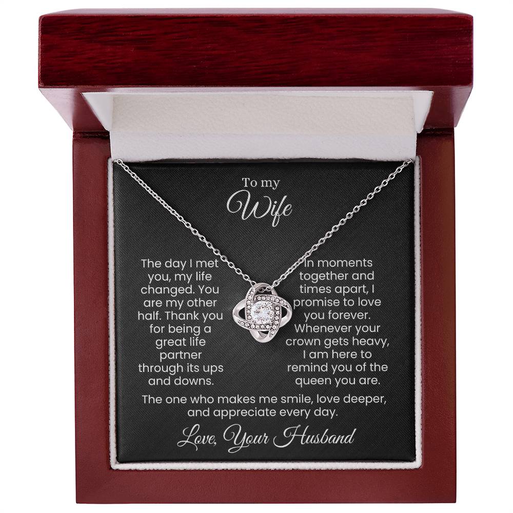 For the Queen Who Stole My Heart and Reigns Forever (Love Knot Necklace)