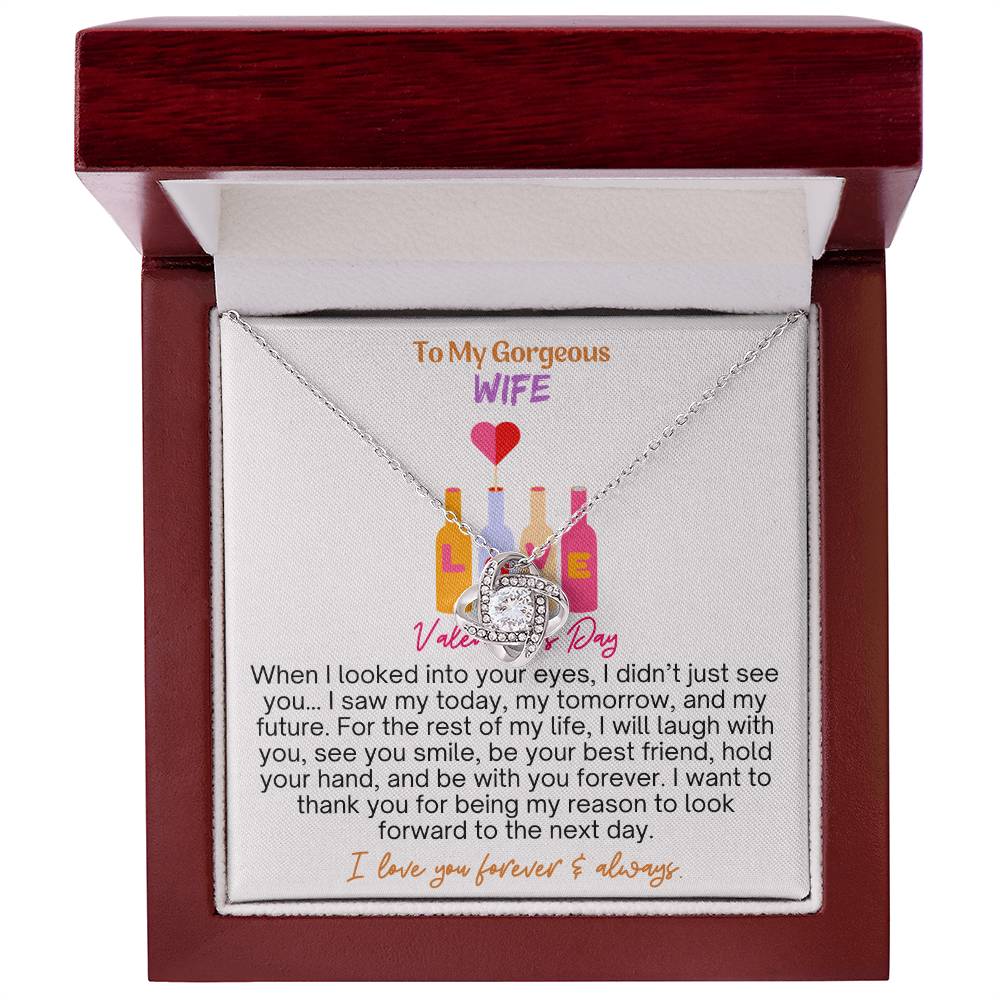 A Valentine's Tribute to My Gorgeous Wife (Love Knot Necklace with Message Card)