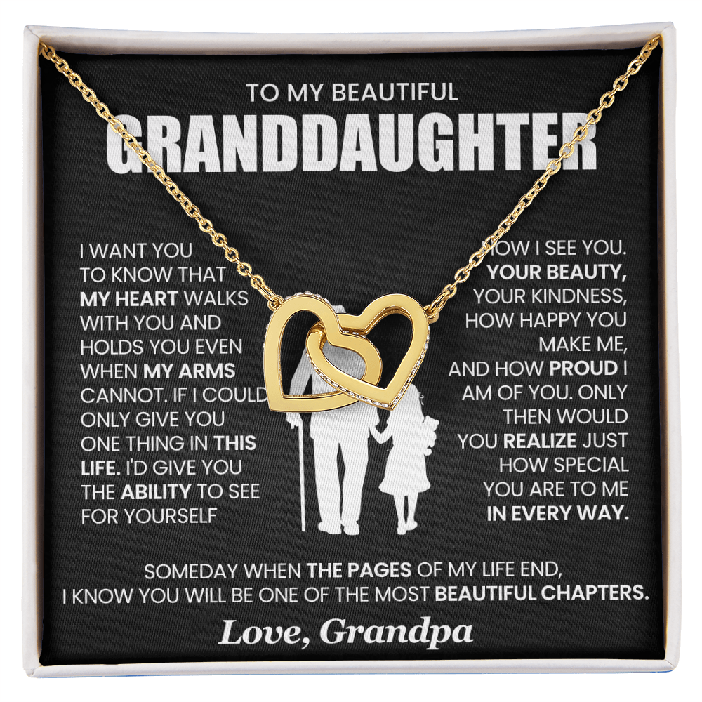 To My Beautiful Granddaughter - I Want You To Know That My Heart Walks - Gift for Granddaughter from Grandpa