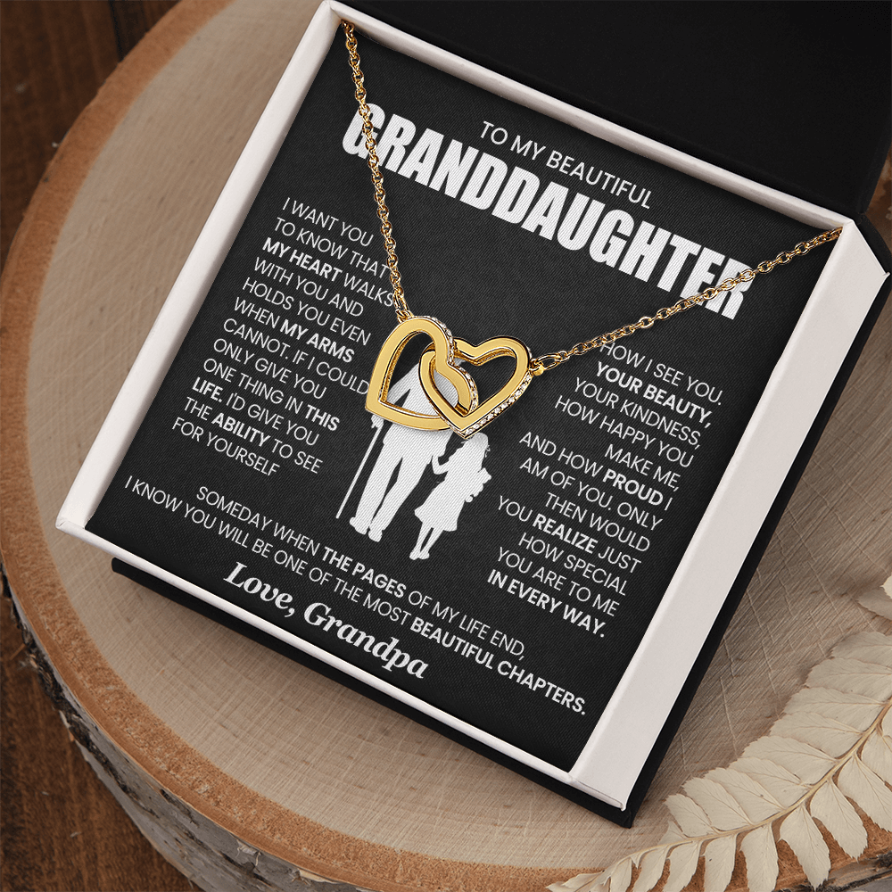 To My Beautiful Granddaughter - I Want You To Know That My Heart Walks - Gift for Granddaughter from Grandpa