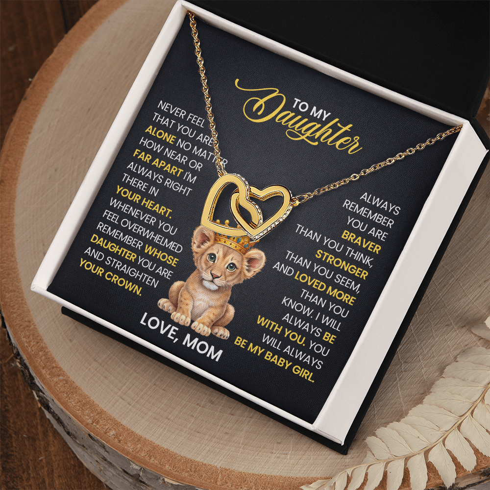 To My Daughter - Never Feel That You Are Alone - Gift for Daughter from Mom