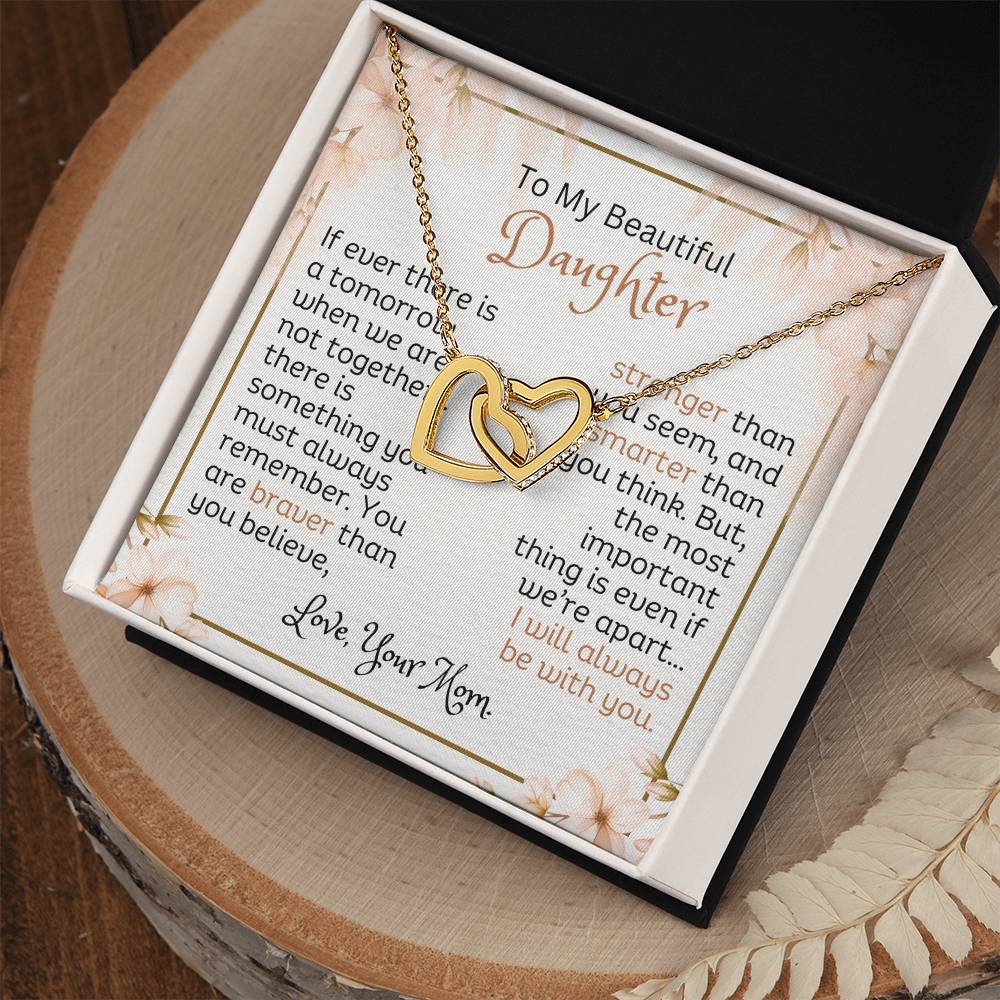 Gifts for Daughter | If ever there is a tomorrow when we are not together... | Interlocking Heart Necklace