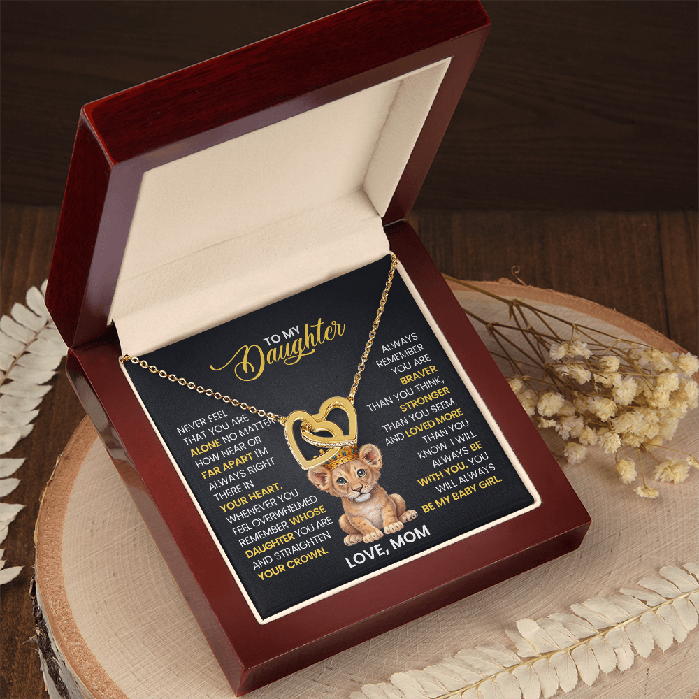 To My Daughter - Never Feel That You Are Alone - Gift for Daughter from Mom