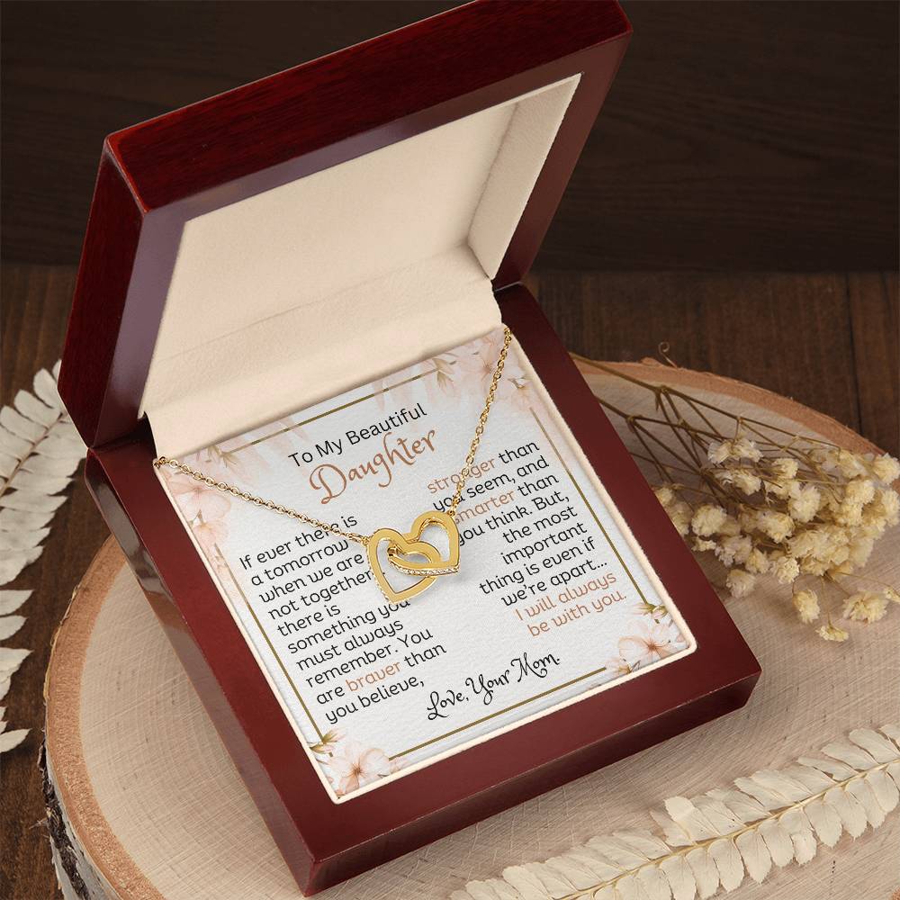 Gifts for Daughter | If ever there is a tomorrow when we are not together... | Interlocking Heart Necklace