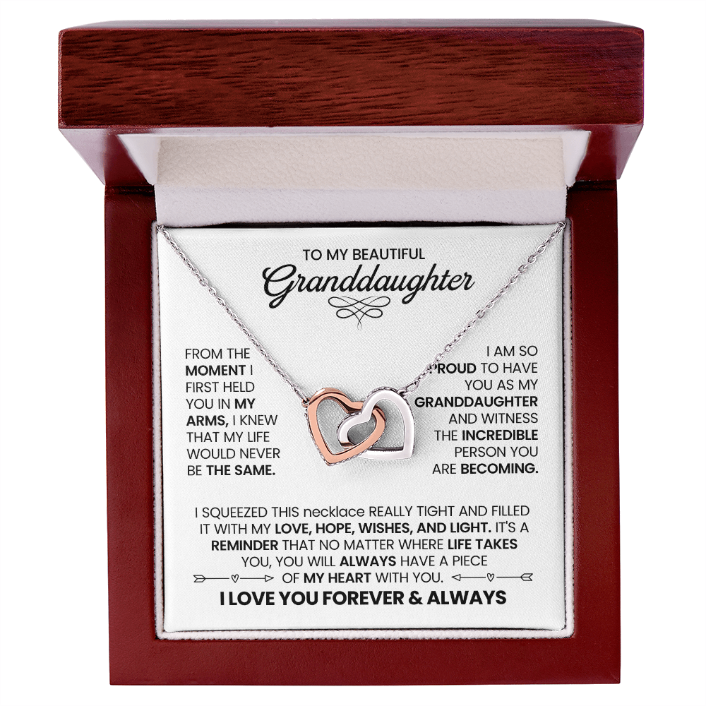 To My Beautiful Granddaughter - From The Moment I First Held You - Gift for Granddaughter