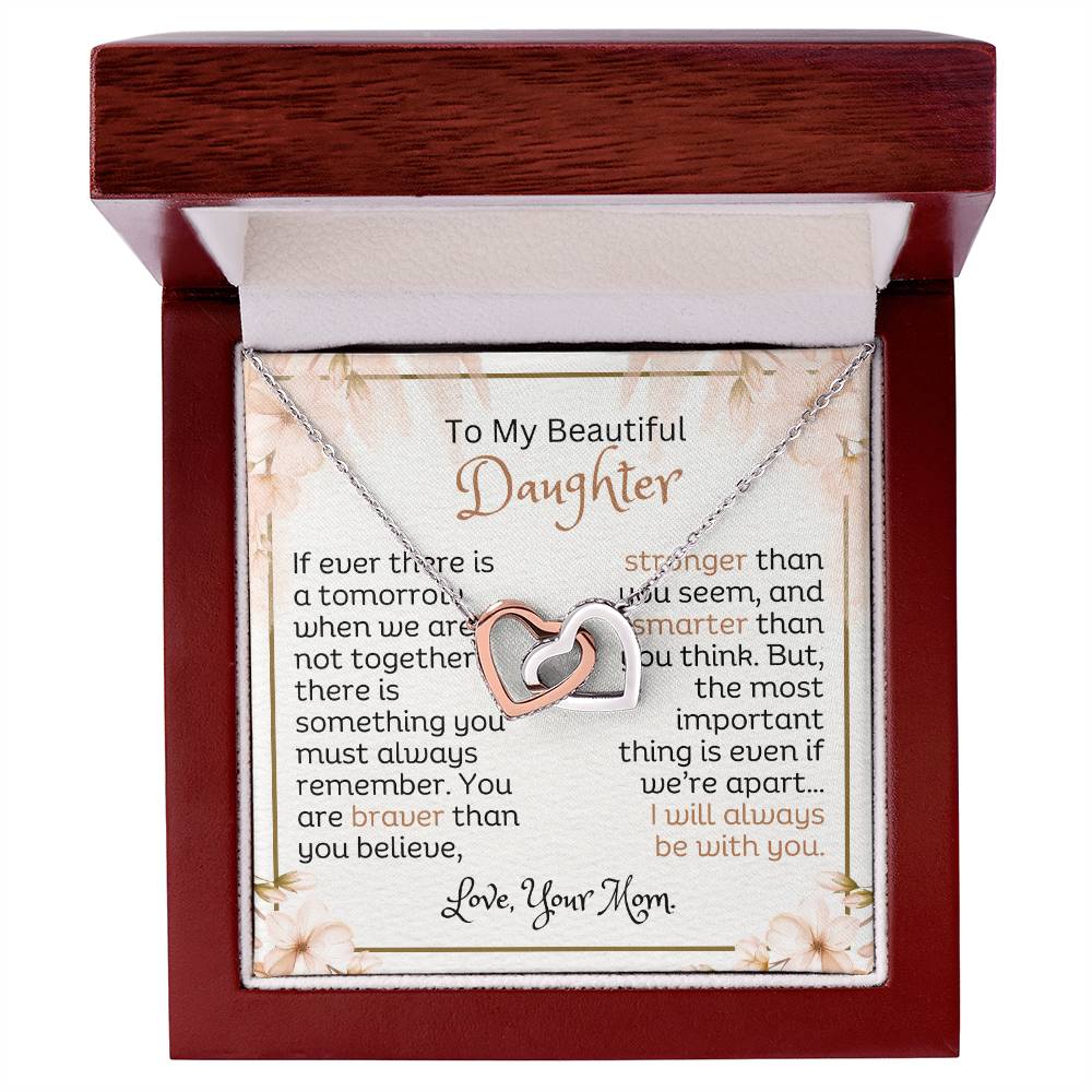 Gifts for Daughter | If ever there is a tomorrow when we are not together... | Interlocking Heart Necklace