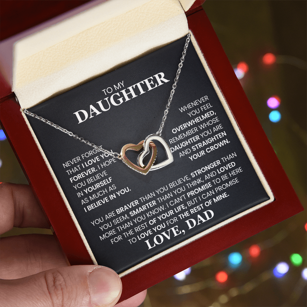 To My Daughter - Never Forget That I Love You Forever