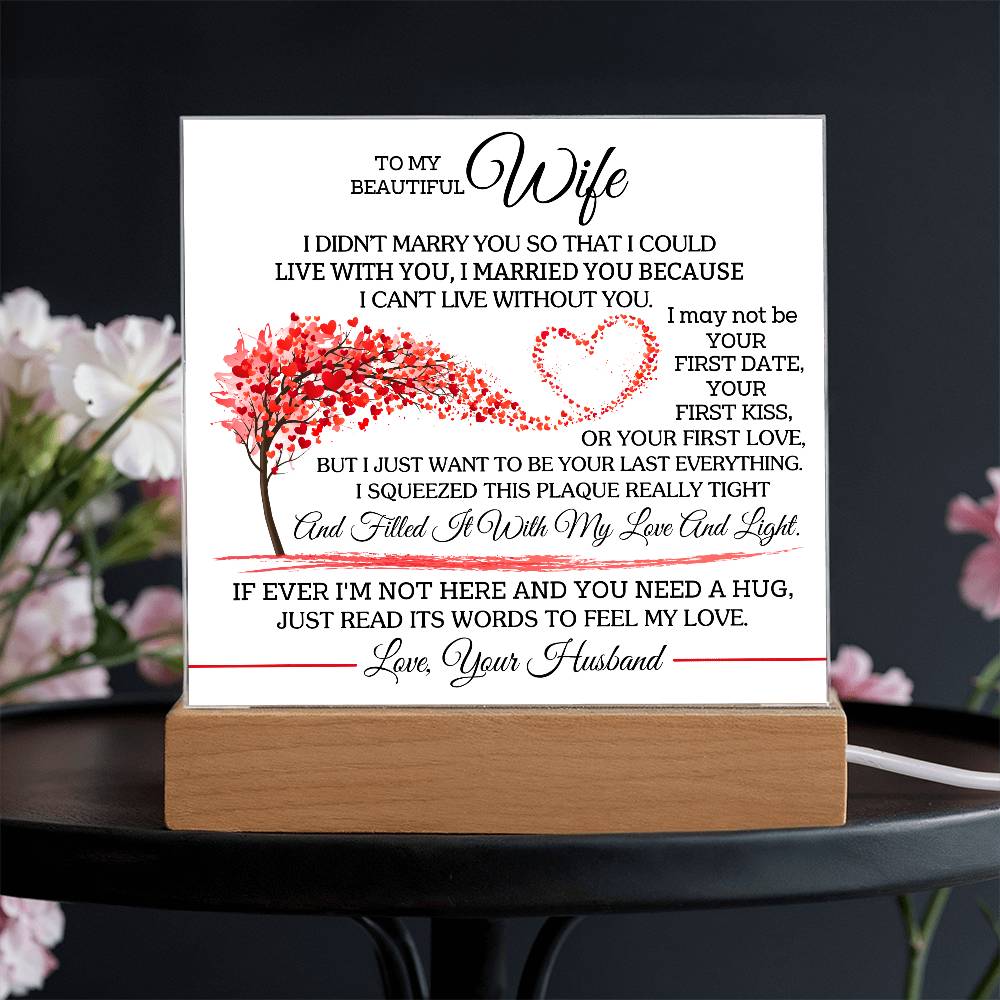 I Chose You Because I Can't Live Without You | A Precious Gift for Her
