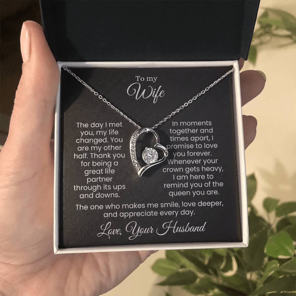For the Queen Who Stole My Heart and Reigns Forever (Forever Love Necklace)