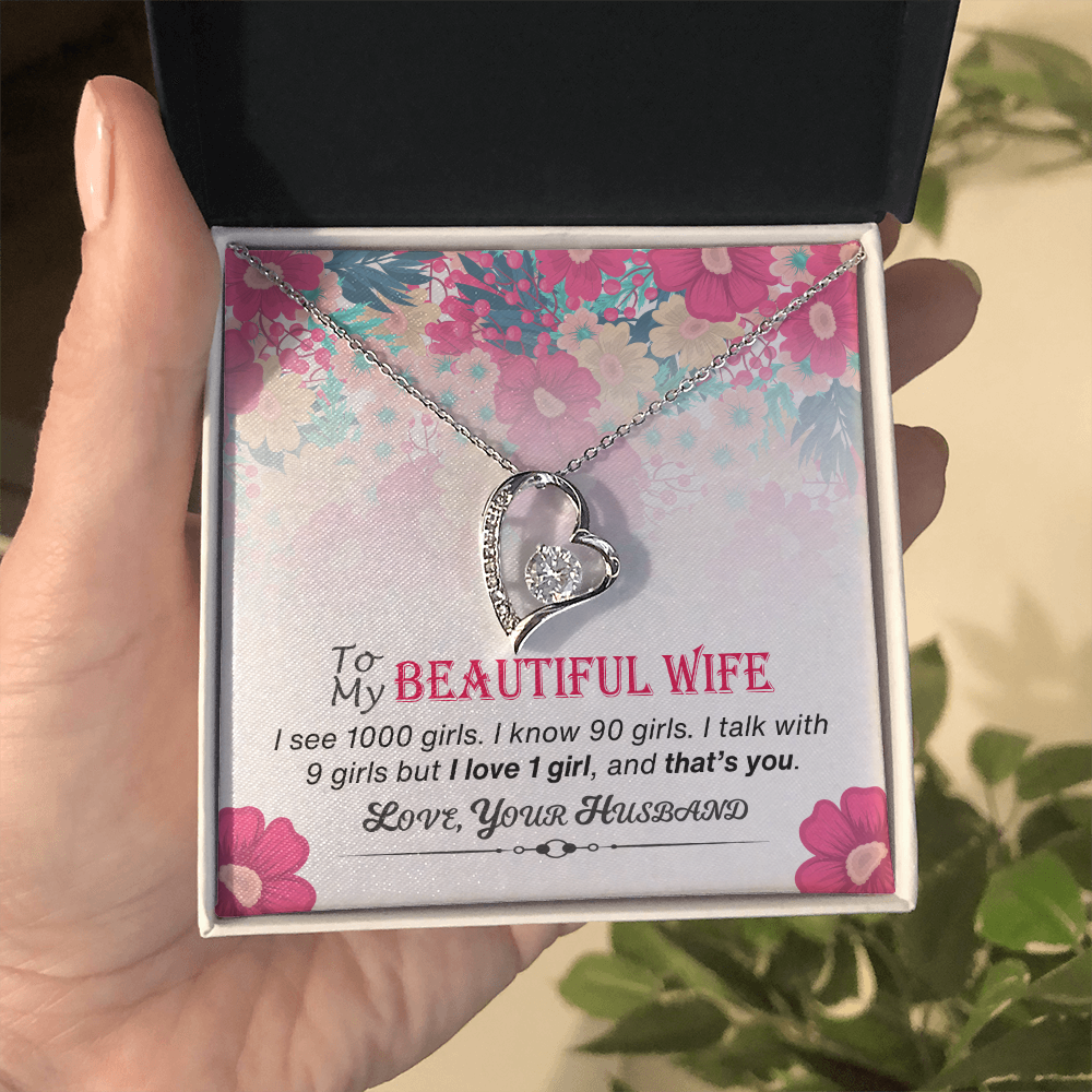 To My Beautiful Wife - I Love 1 Girl and That's You