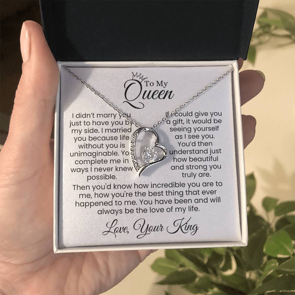 To My Forever Queen—My Heart, My Life, My Love