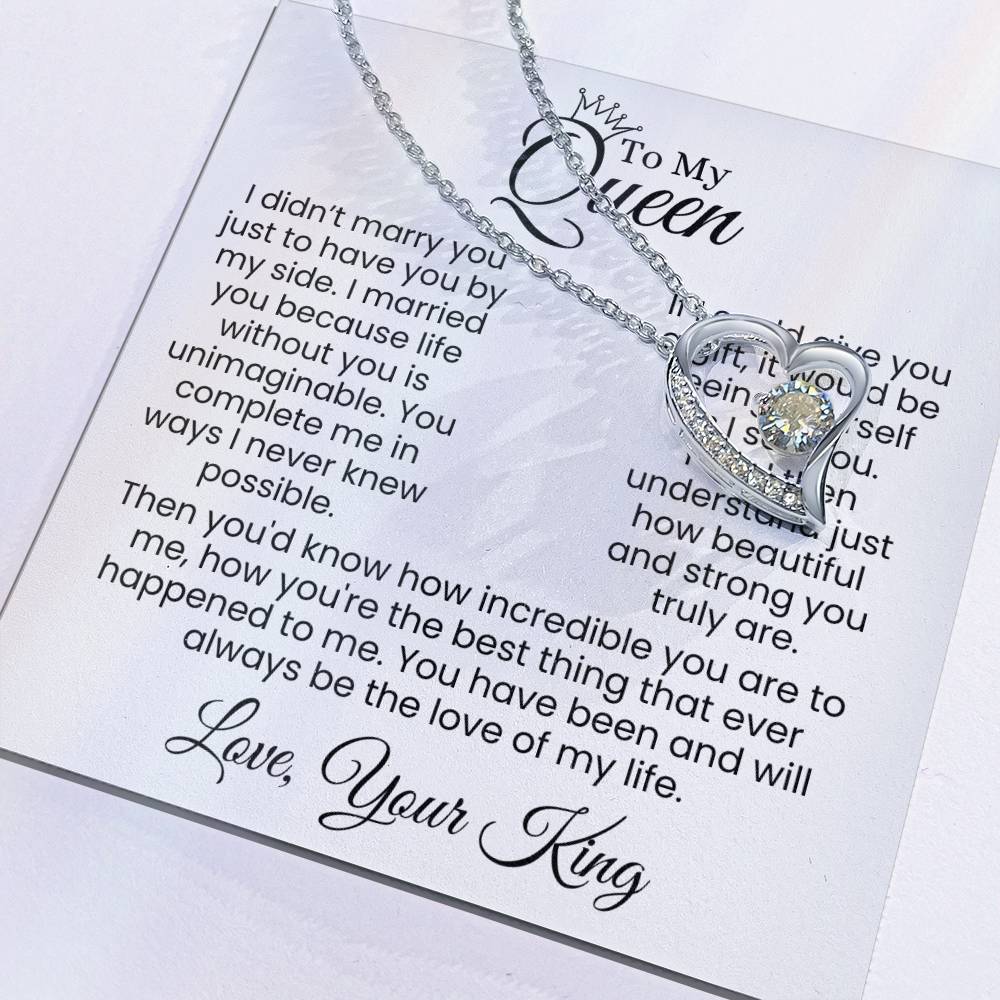 To My Forever Queen—My Heart, My Life, My Love