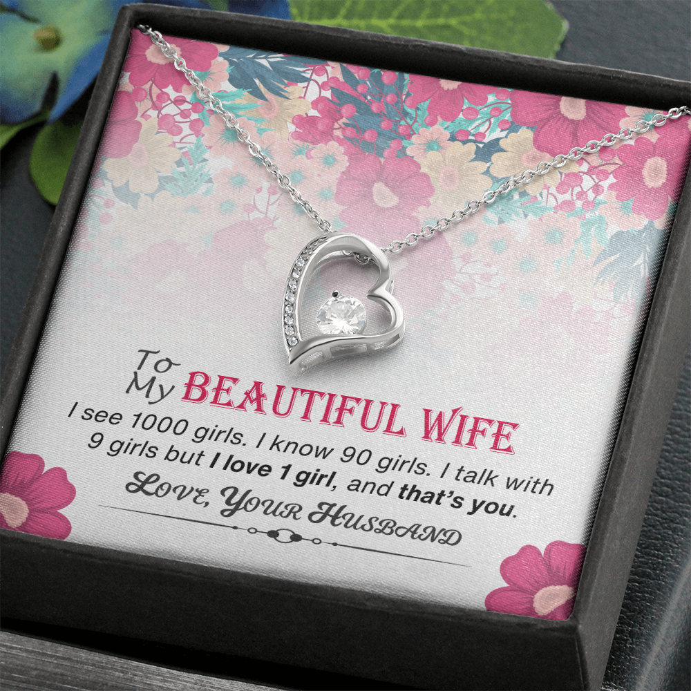 To My Beautiful Wife - I Love 1 Girl and That's You
