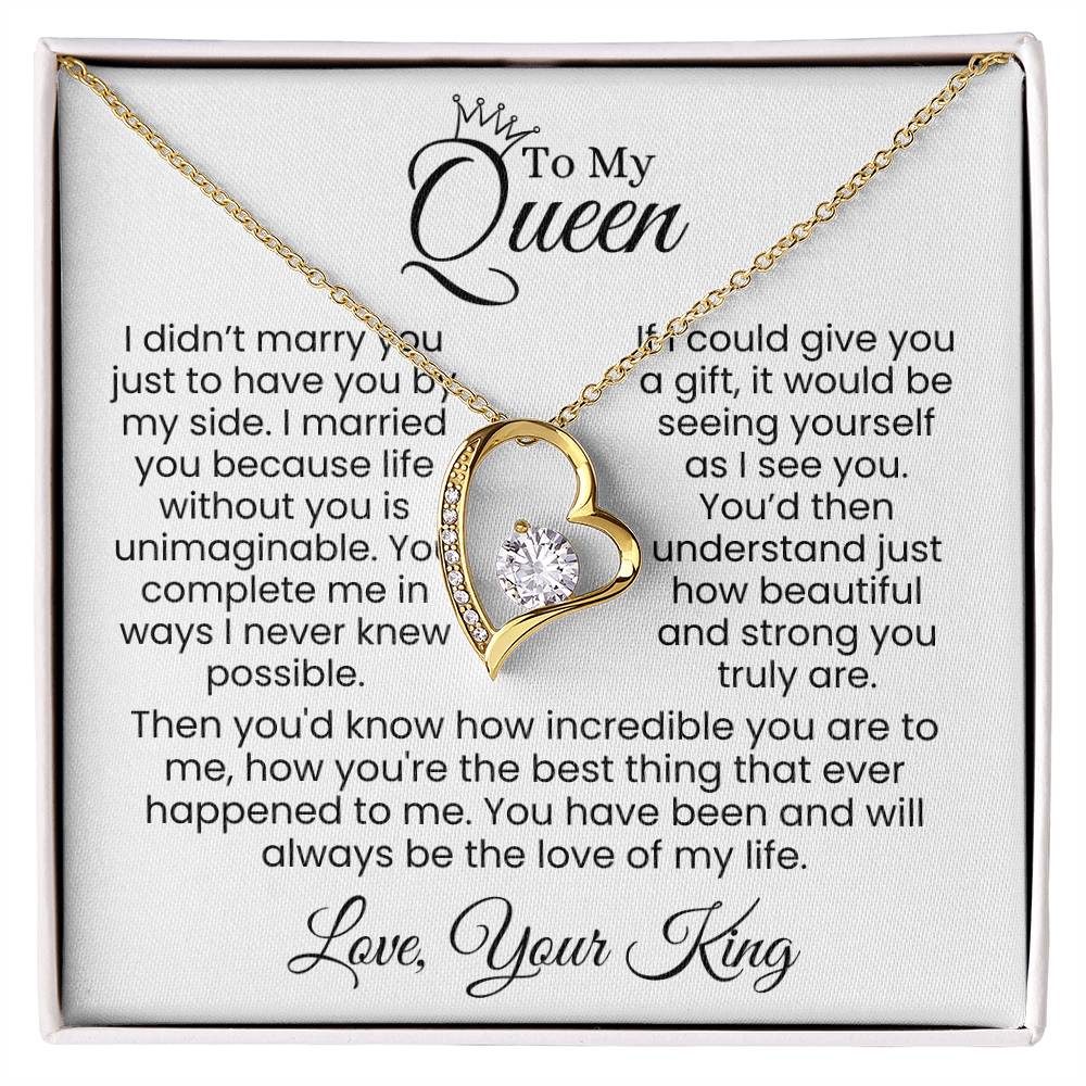 To My Forever Queen—My Heart, My Life, My Love