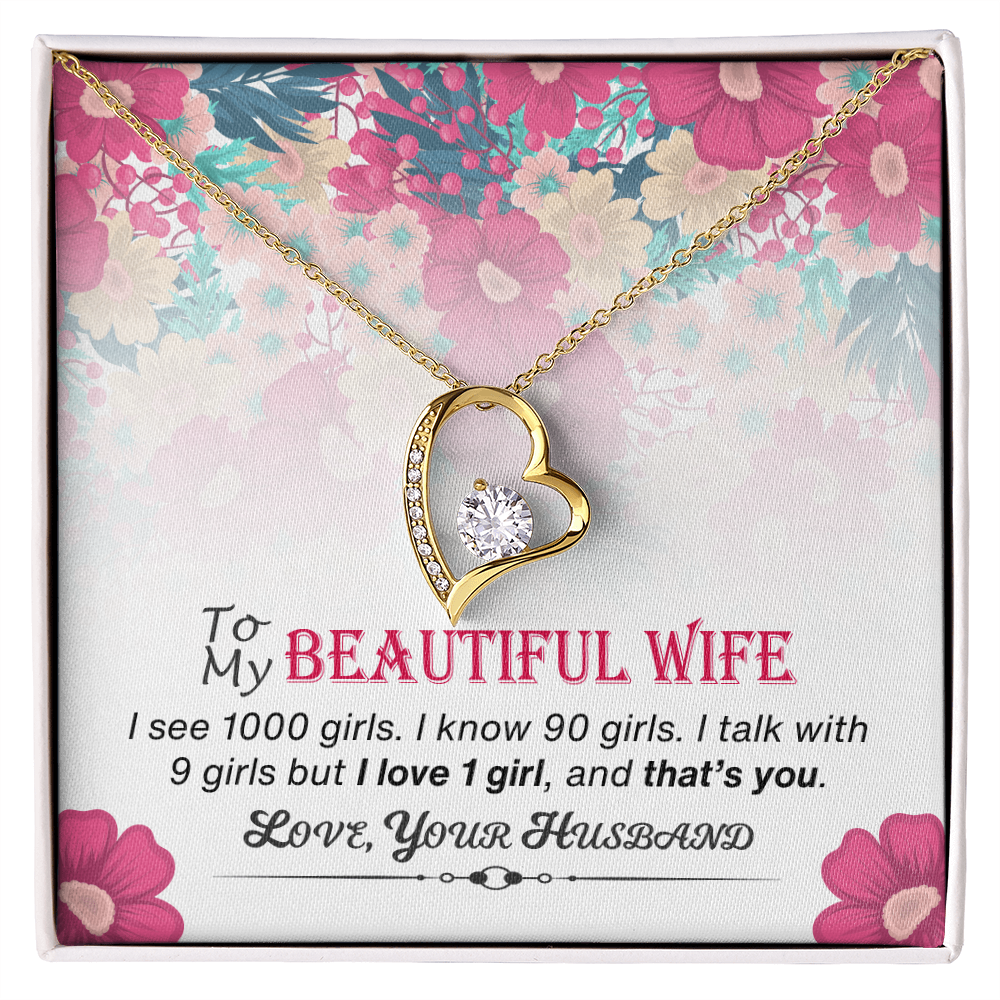 To My Beautiful Wife - I Love 1 Girl and That's You