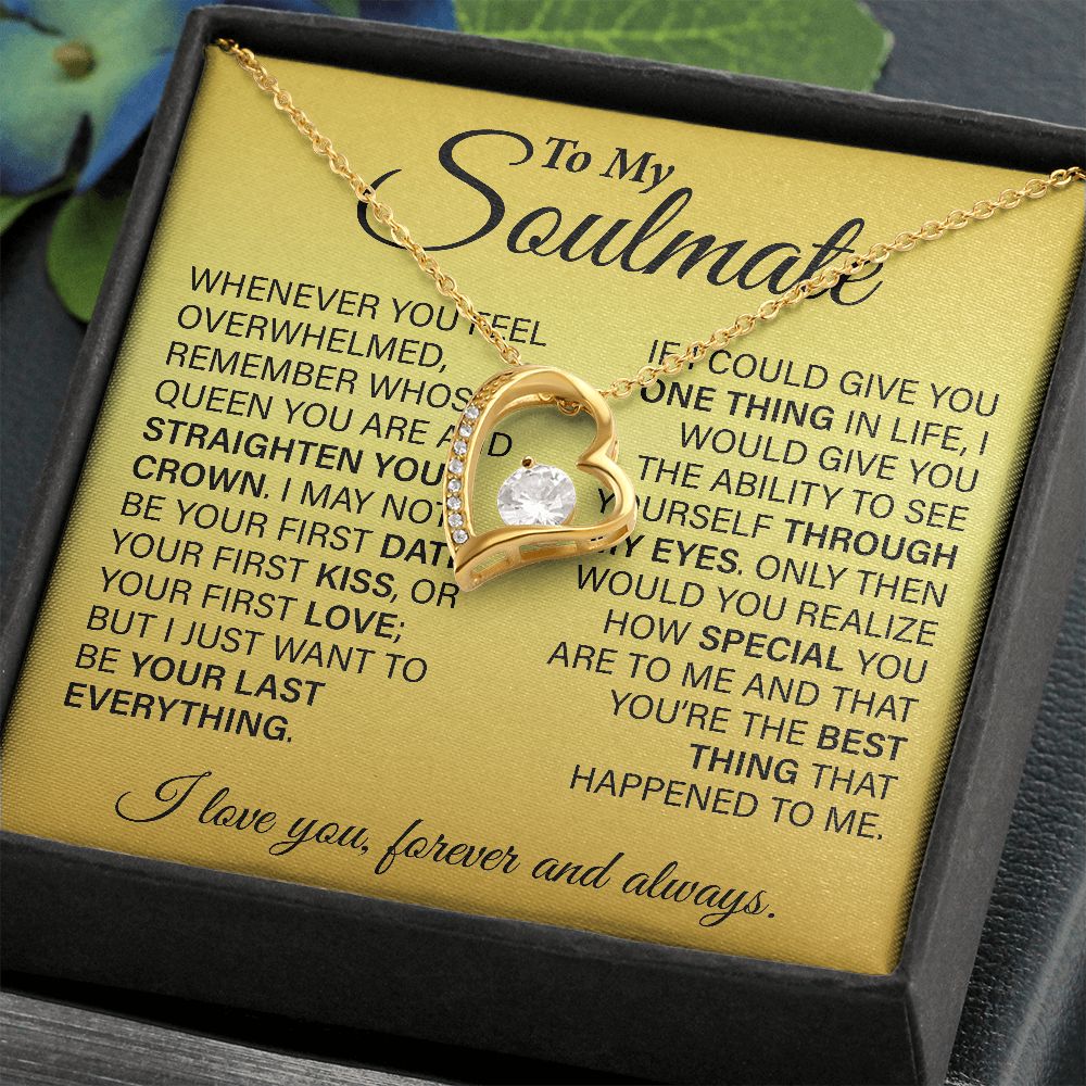 To My Soulmate | Valentine's Day, Mother's Day, Birthday, Anniversary Gifts for Wife | Whenever you feel overwhelmed...
