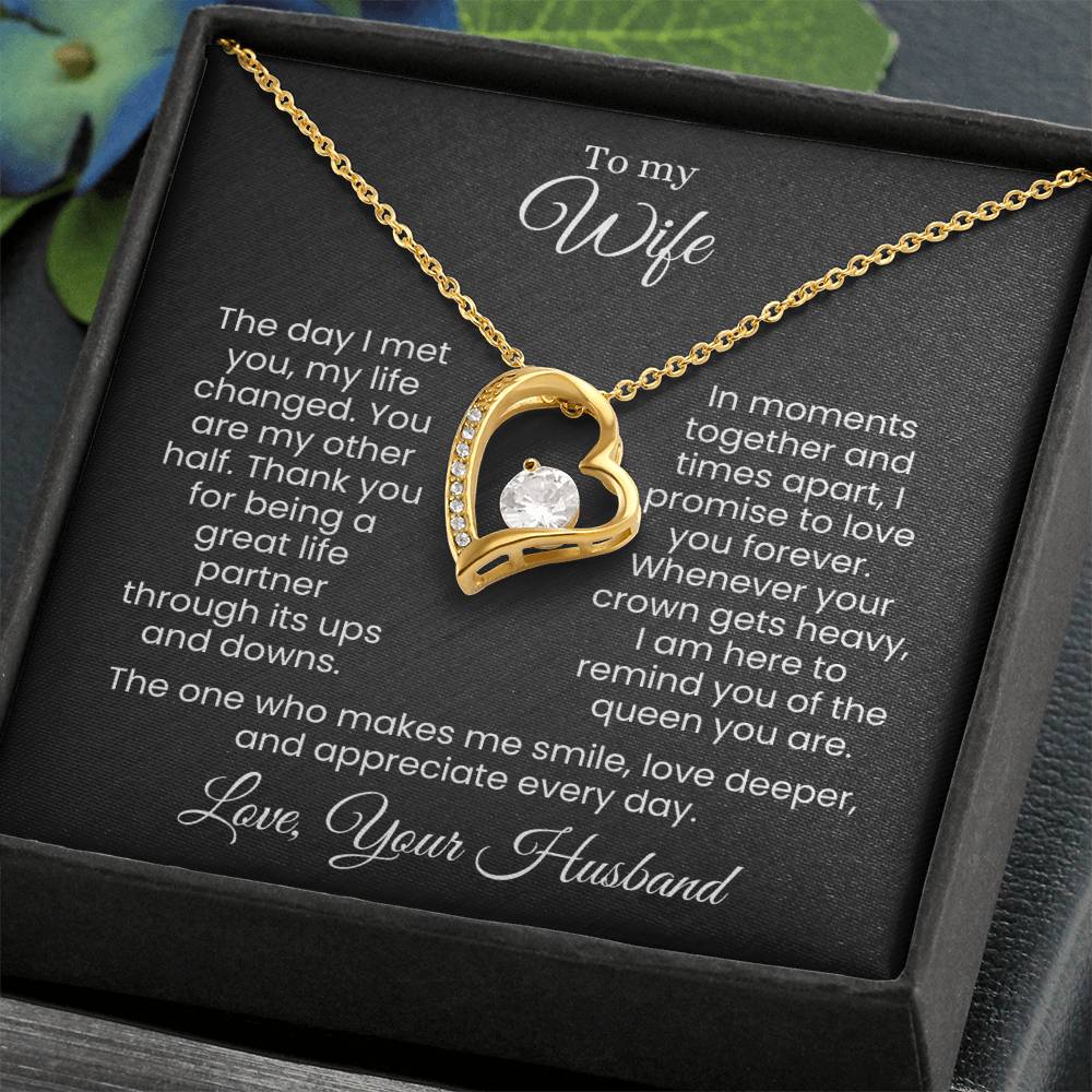For the Queen Who Stole My Heart and Reigns Forever (Forever Love Necklace)