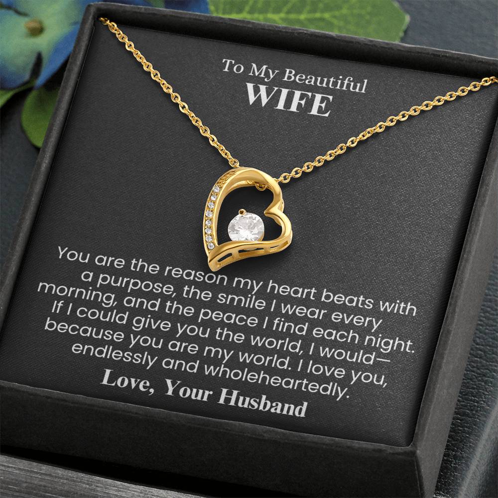 You Are My World, My Heart’s True Purpose - A Gift to Cherish Forever