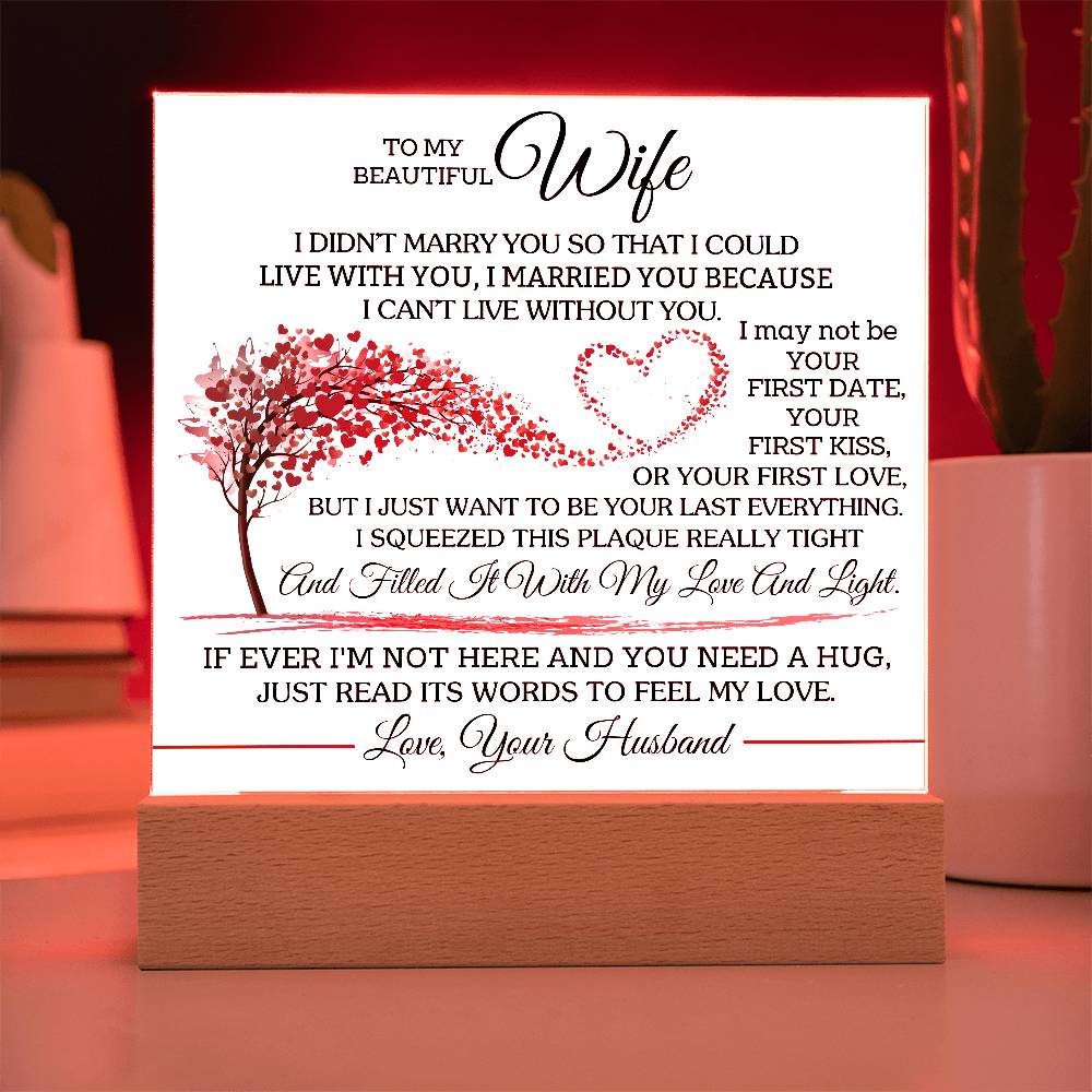 I Chose You Because I Can't Live Without You | A Precious Gift for Her