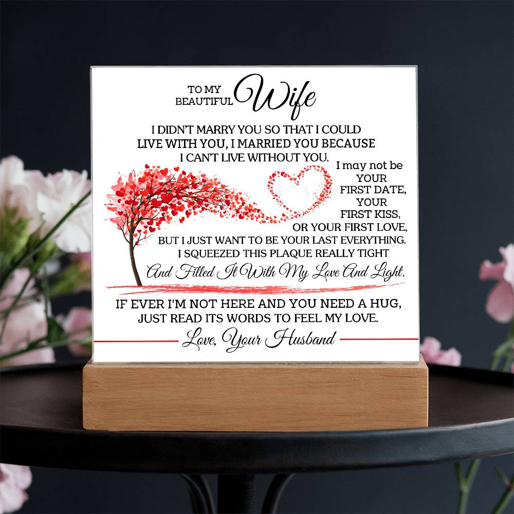 I Chose You Because I Can't Live Without You | A Precious Gift for Her