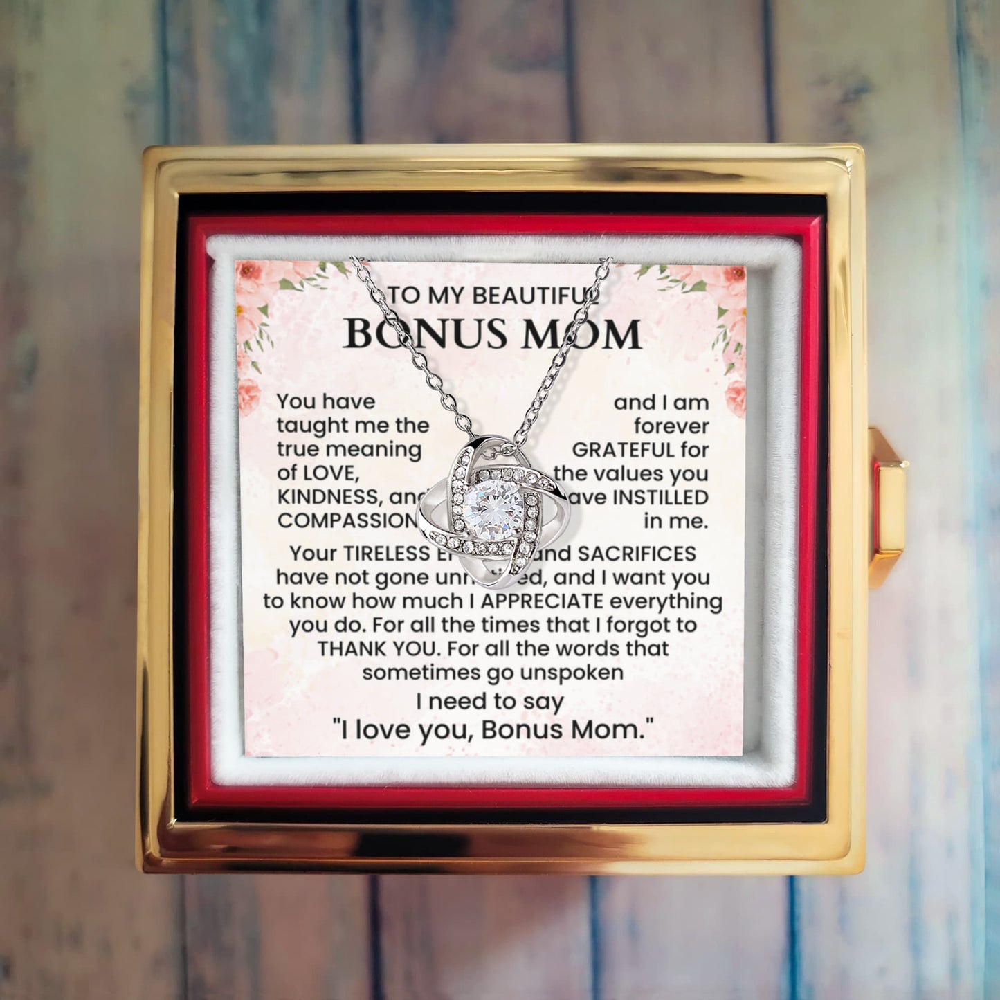 To My Beautiful Bonus Mom – A Token of Love, Gratitude & Appreciation