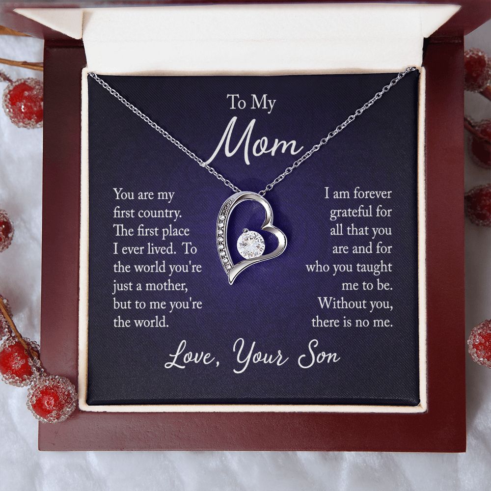 To my mom - you are my first country - Forever love necklace gifts for mom