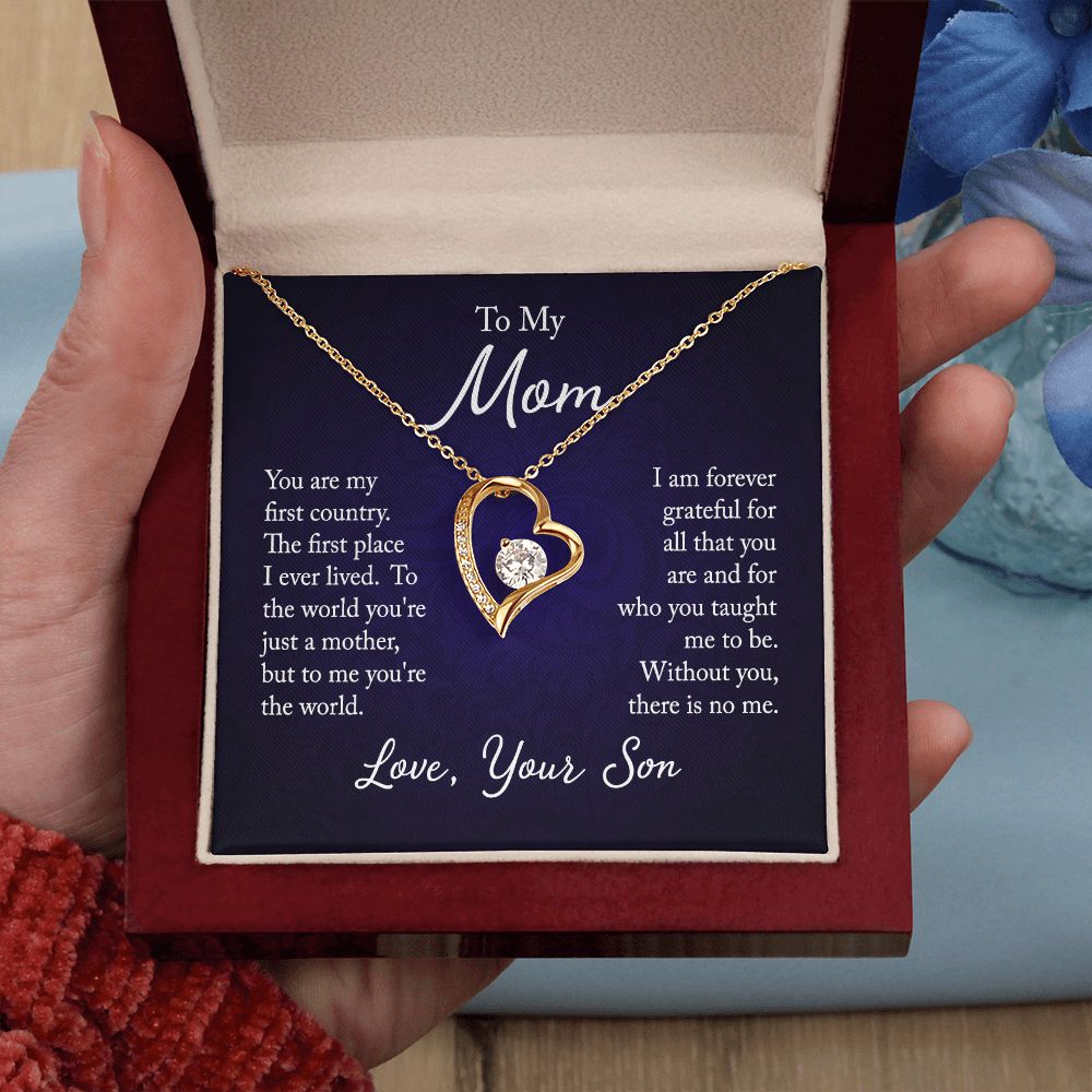To my mom - you are my first country - Forever love necklace gifts for mom