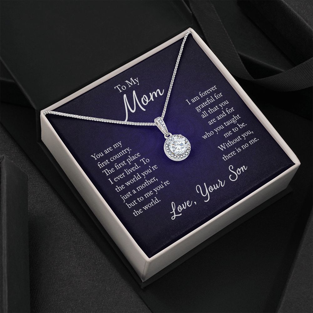 To my mom - you are my first country - Mother's day gifts for mom