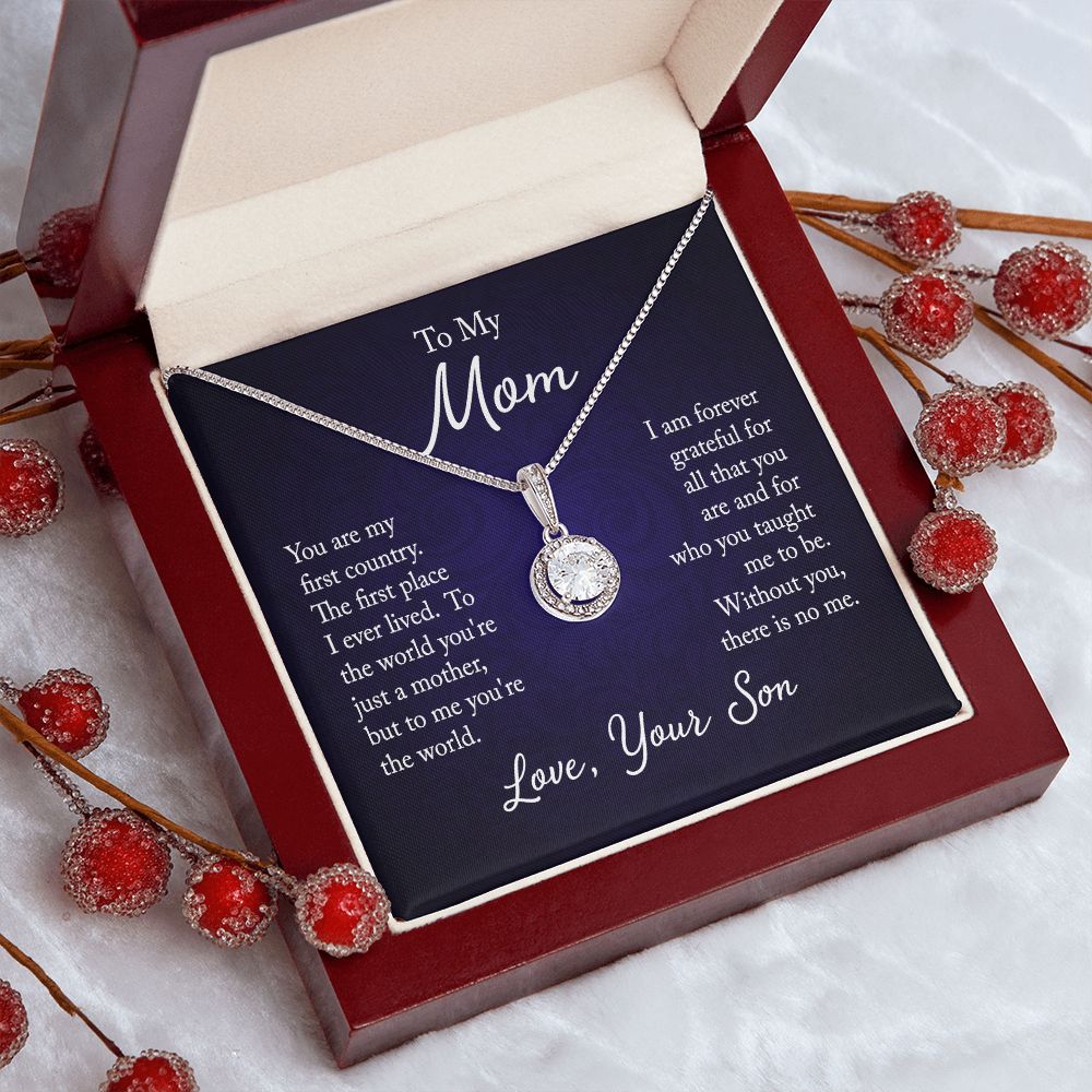 To my mom - you are my first country - Mother's day gifts for mom