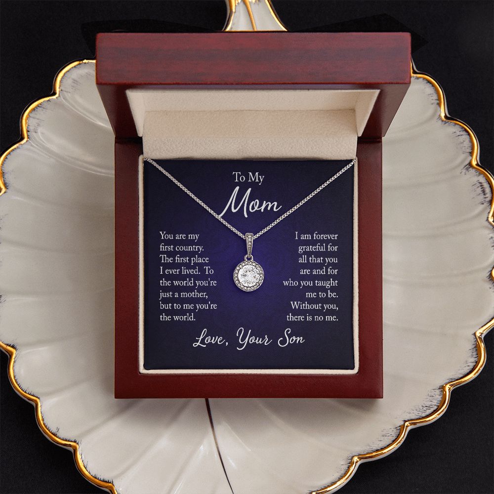 To my mom - you are my first country - Mother's day gifts for mom
