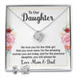 To Our Daughter - Best Love Knot Necklace for Your Beloved One