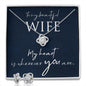 To my Beautiful Wife | Best Love Knot Necklace for Your Beloved One