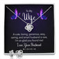 To my wife | I'm glad you found me | Best Love Knot Necklace for Your Beloved One