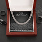 To my best friend | Cuban link chain