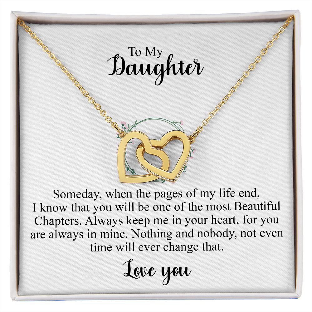 To My Daughter | Someday when the pages of my life end | Personalized message card with interlocking heart necklace gifts for her